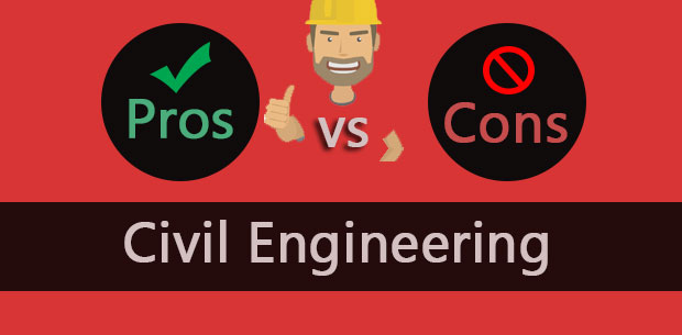 pros-and-cons-of-civil-engineering-advantages-and-disdvantages